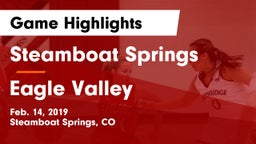 Steamboat Springs  vs Eagle Valley  Game Highlights - Feb. 14, 2019