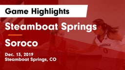 Steamboat Springs  vs Soroco Game Highlights - Dec. 13, 2019