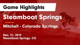 Steamboat Springs  vs Mitchell  - Colorado Sp;rings Game Highlights - Dec. 21, 2019