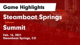 Steamboat Springs  vs Summit  Game Highlights - Feb. 16, 2021
