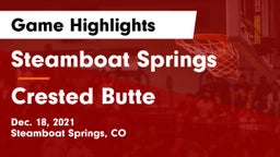 Steamboat Springs  vs Crested Butte  Game Highlights - Dec. 18, 2021