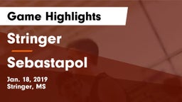 Stringer  vs Sebastapol Game Highlights - Jan. 18, 2019