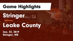 Stringer  vs Leake County Game Highlights - Jan. 22, 2019