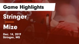 Stringer  vs Mize  Game Highlights - Dec. 14, 2019