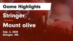 Stringer  vs Mount olive Game Highlights - Feb. 3, 2020