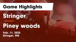 Stringer  vs Piney woods Game Highlights - Feb. 11, 2020