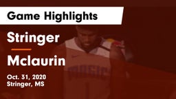 Stringer  vs Mclaurin  Game Highlights - Oct. 31, 2020