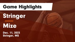 Stringer  vs Mize  Game Highlights - Dec. 11, 2023