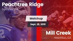 Matchup: Peachtree Ridge vs. Mill Creek  2018