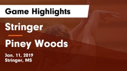 Stringer  vs Piney Woods Game Highlights - Jan. 11, 2019