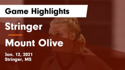 Stringer  vs Mount Olive  Game Highlights - Jan. 12, 2021