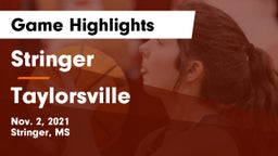 Stringer  vs Taylorsville Game Highlights - Nov. 2, 2021