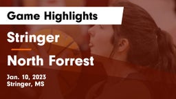 Stringer  vs North Forrest  Game Highlights - Jan. 10, 2023