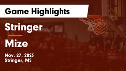 Stringer  vs Mize  Game Highlights - Nov. 27, 2023