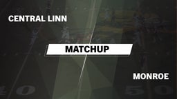 Matchup: Central Linn vs. Monroe  2016