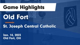 Old Fort  vs St. Joseph Central Catholic  Game Highlights - Jan. 14, 2023