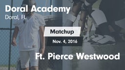 Matchup: Doral Academy vs. Ft. Pierce Westwood 2016