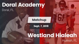 Matchup: Doral Academy vs. Westland Hialeah  2018