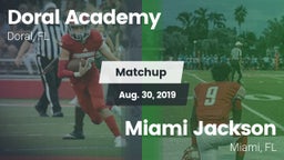 Matchup: Doral Academy vs. Miami Jackson  2019