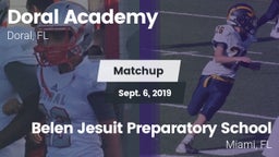 Matchup: Doral Academy vs. Belen Jesuit Preparatory School 2019