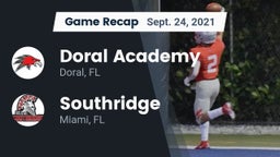 Recap: Doral Academy  vs. Southridge  2021