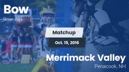 Matchup: Bow vs. Merrimack Valley  2016