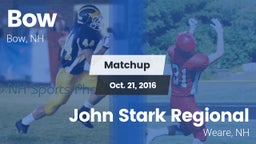 Matchup: Bow vs. John Stark Regional  2016
