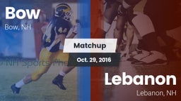 Matchup: Bow vs. Lebanon  2016