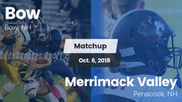 Matchup: Bow vs. Merrimack Valley  2018