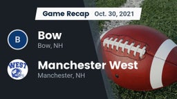 Recap: Bow  vs. Manchester West  2021