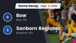 Recap: Bow  vs. Sanborn Regional  2022