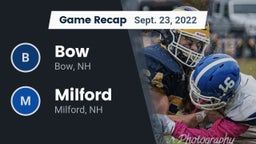 Recap: Bow  vs. Milford  2022