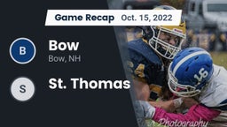 Recap: Bow  vs. St. Thomas 2022