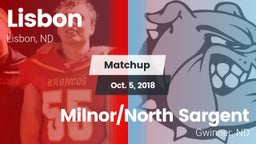 Matchup: Lisbon vs. Milnor/North Sargent  2018