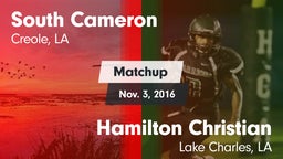 Matchup: South Cameron vs. Hamilton Christian  2016