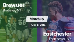 Matchup: Brewster vs. Eastchester  2016