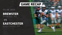 Recap: Brewster  vs. Eastchester  2016