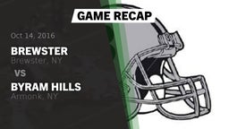 Recap: Brewster  vs. Byram Hills  2016