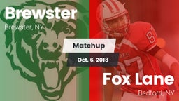 Matchup: Brewster vs. Fox Lane  2018