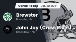 Recap: Brewster  vs. John Jay  (Cross River) 2021