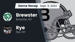 Recap: Brewster  vs. Rye  2022