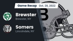 Recap: Brewster  vs. Somers  2022