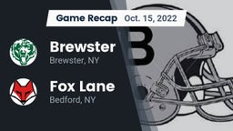 Recap: Brewster  vs. Fox Lane  2022
