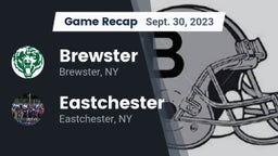 Recap: Brewster  vs. Eastchester  2023