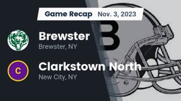 Recap: Brewster  vs. Clarkstown North  2023
