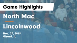 North Mac  vs Lincolnwood  Game Highlights - Nov. 27, 2019