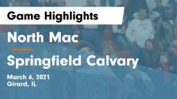 North Mac  vs Springfield Calvary Game Highlights - March 6, 2021