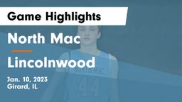 North Mac  vs Lincolnwood  Game Highlights - Jan. 10, 2023