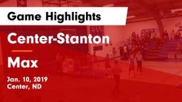 Center-Stanton  vs Max  Game Highlights - Jan. 10, 2019
