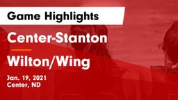 Center-Stanton  vs Wilton/Wing  Game Highlights - Jan. 19, 2021